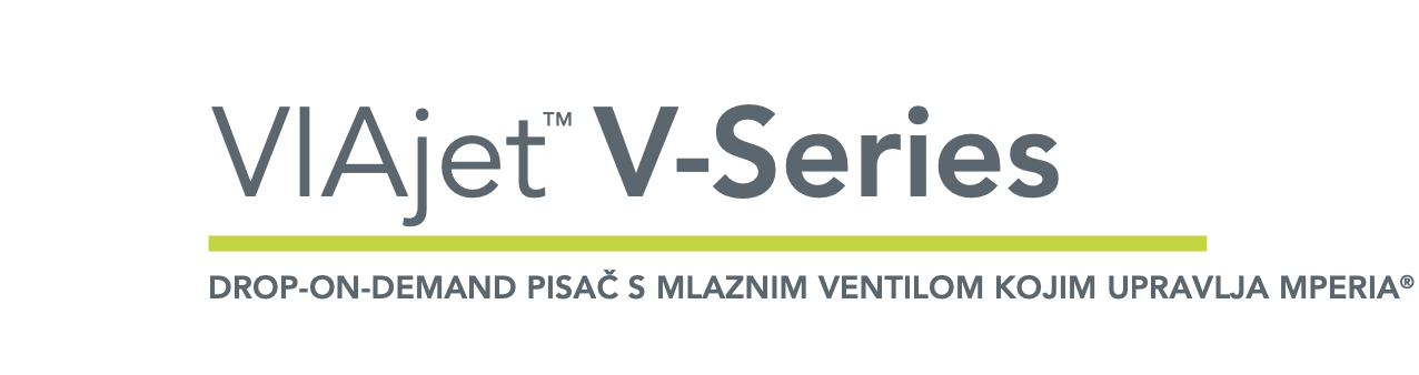 ViaJet V-series